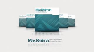 Max Braiman - Nostalgia (Original Mix) [Arcana Music]