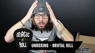 UNBOXING - BRUTAL KILL