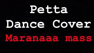 Marana mass | Dance cover | Petta | Karthik Subburaj | Anirudh musical #jbj_choreography