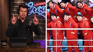 MEDIA HYPOCRISY: Praising North Korea at Olympics! | Louder With Crowder