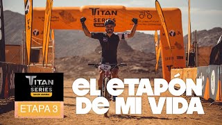 Titan Desert Saudí Arabia | etapa 3 | EL ETAPÓN DE MI VIDA ?