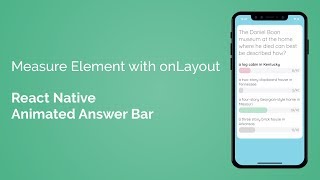 Measure Element in React Native with onLayout (React Native Animated Answer Bar - Part 5/7)