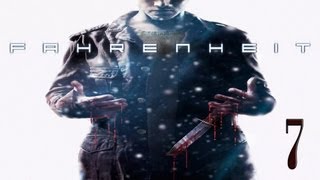 Прохождение Fahrenheit Часть 7 — История о том, как работают настоящие копы (Full HD)