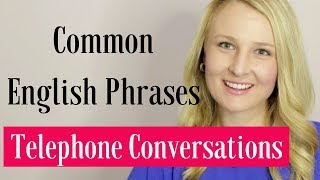 Common English Phrases for Phone Conversations