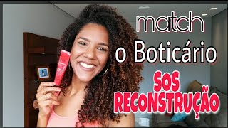 SOS Reconstrução o boticário