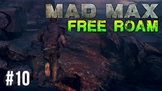 Mad Max Free Roam Gameplay #10 - The Storm (Mad Max Single Player Free Roam)Sequence 04