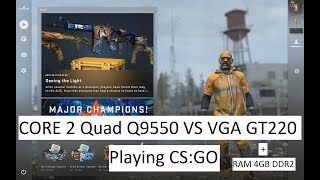 Play CS:GO Using Core 2 Quad With GT220 And RAM 4GB [Potato PC]