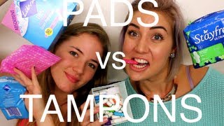 PADS vs TAMPONS