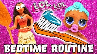 Moana Babysits LOL Doll Lil Sister with Bedtime Routine! Starring Lil Precious