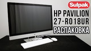 Моноблок HP Pavilion 27-r018ur распаковка (www.sulpak.kz)