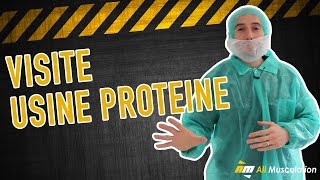 Visite usine de fabrication de protéines française par Jean de All-Musculation
