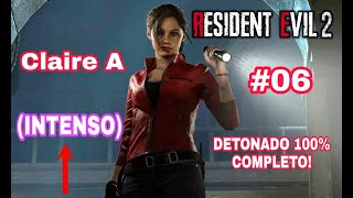 Resident Evil 2 REMAKE - Claire A (INTENSO) - (DETONADO 100% COMPLETO) #06 - PS4 #RESIDENTEVIL2