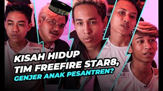 BONGKAR KISAH HIDUP FREEFIRE STAR8! GENJER DARI PESANTREN?