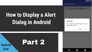 (Part 2) - How to Display a Custom Alert Dialog in Android - Basics - Android Studio