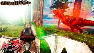 NUEVO INQUILINO EN LA SERIE! EL CARNO ALPHA MOLESTA! | PRIMITIVE PLUS #3