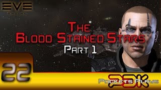 EVE Online: The Bood-Stained Stars: Part 1