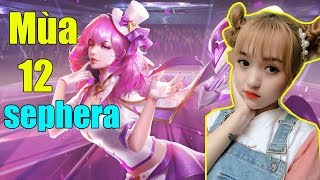 Trang Bị Lối Chơi Sephera mùa 12 Mạnh Nhất - Anita