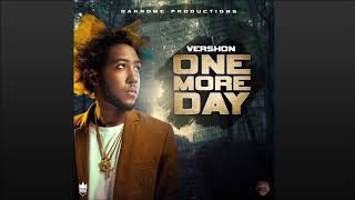 Vershon  - One More Day (JAN 2018)