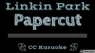 Linkin Park • Papercut (CC) [Karaoke Instrumental Lyrics]