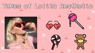 TYPES OF LOLITA AESTHETIC // (Nymphet) How to be Aesthetic (Find Yours)