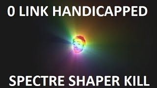 0 Link Spectre Shaper Kill - No flasks No weapon No Ring No gloves