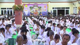 คอร์สปฏิบัติธรรมวันอาสาฬหบูชา 16 กรกฎาคม 2562 (พิธีเวียนเทียน)