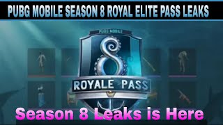 SEASON 8 ROYAL ELITE PASS LEAKS PUBG MOBILE