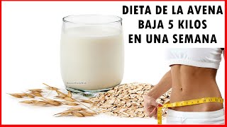Dieta de la avena baja 5 kilos en una semana