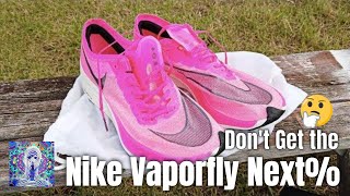 Nike Vaporfly Next% - Don't Get These Shoes