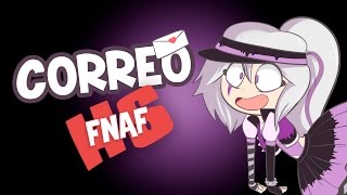 CORREO #FNAFHS - El rincón del fandom!