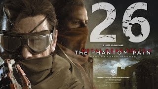Прохождение Metal Gear Solid V: The Phantom Pain - #26: Дорога в Ад