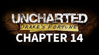 Uncharted Drake’s Fortune - Chapter 14 Walkthrough Gameplay Going Underground