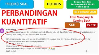 UPDATE!!! SOAL TIU H.O.T.S CPNS 2020 - PERBANDINGAN KUANTITATIF
