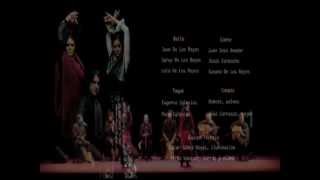 La FAMILIA DE LOS REYES. Flamenco. Juan De los Reyes, Saray De los Reyes y Lole De los Reyes