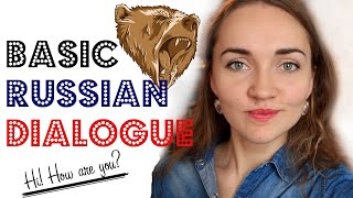 Basic Russian Dialogue - Hi! How are you?