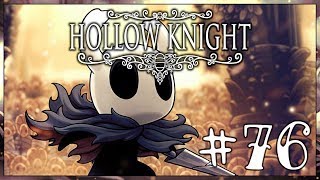 #76 Hollow Knight - Чертоги богов: Матка Жужж (Сонастроенный, Вознесшийся, Светозарный)