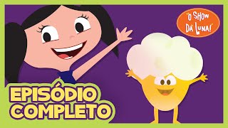 Pula-Pula Pipoca ?? - O Show da Luna! Episódio Completo 36 | Segunda Temporada | Kids | Children