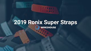 2019 Ronix Wakeboard Bindings with Super Straps | Review
