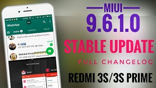 REDMI 3S PRIME MIUI 9.6.1.0  STABLE UPDATE FULL CHANGELOG