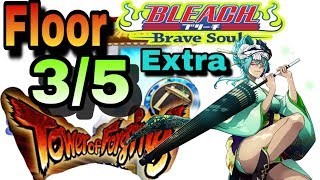 Senkaimon Quest Tower Of Forging Extra Floor 3/5 Bleach Brave Souls