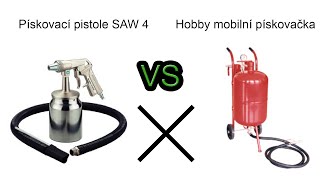 pískovací pistole VS hobby tlaková pískovačka - porovnání