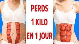 Comment Perdre 1 KG en un Jour ?