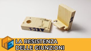 Resistenza delle giunzioni in legno // Ingegneria e fai da te
