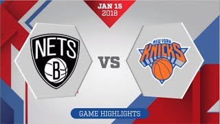 New York Knicks vs Brooklyn Nets: January 15, 2018