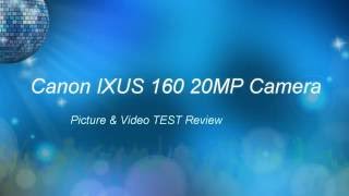 Canon IXUS 160 Pictures & Video Zoom Test Review