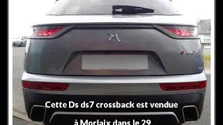 Ds ds7 crossback occasion visible à Morlaix présentée par Citroen morlaix somoda