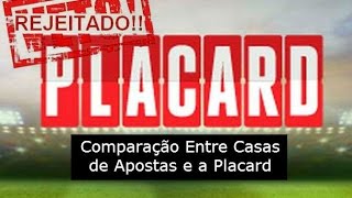 Placard - Comparação Entre Casas de Apostas e a Placard