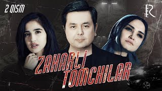 Zaharli tomchilar (o'zbek serial) | Захарли томчилар (узбек сериал) 2-qism