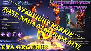 Mobile Legends - Starlight Member Skin Karrie, Ratu Naga atau Raja Api?