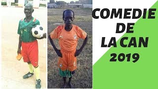 Comédie de la CAN 2019